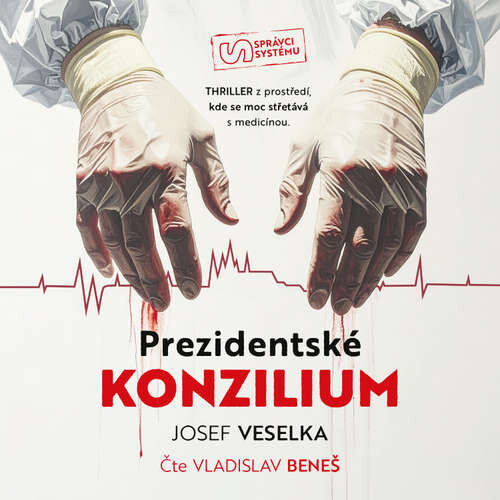 Prezidentské konzilium - Josef Veselka (mp3 audiokniha)