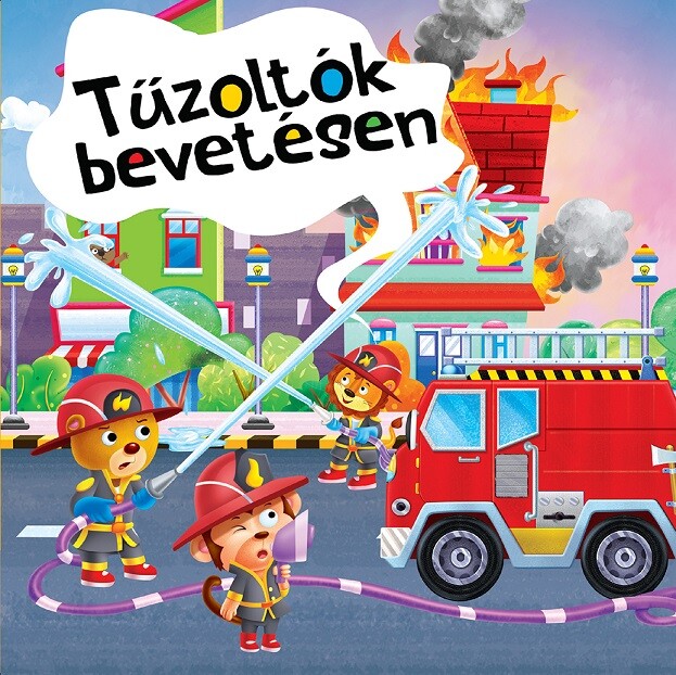 Tűzoltók bevetésen (Maďarská verzia)