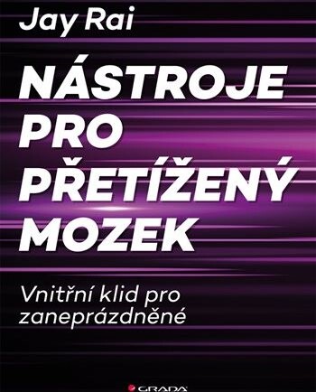Nástroje pro přetížený mozek