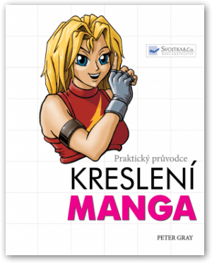 Praktický sprievodca kreslenim - MANGA