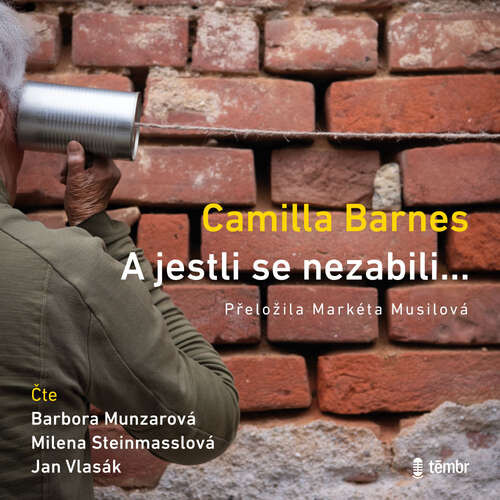 A jestli se nezabili… - Camilla Barnes (mp3 audiokniha)