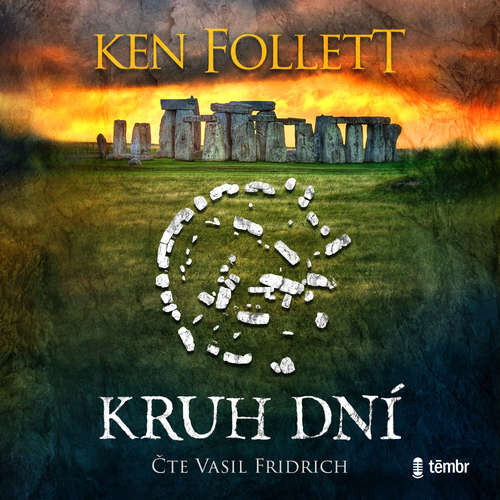 Kruh dní - Ken Follett (mp3 audiokniha)