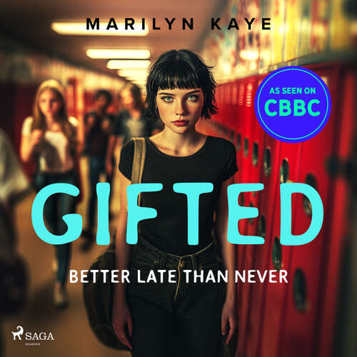Better Late Than Never (EN) - Marilyn Kaye (mp3 audiokniha)