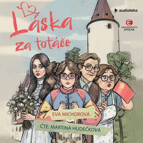 Láska za totáče - Eva Michorová (mp3 audiokniha)