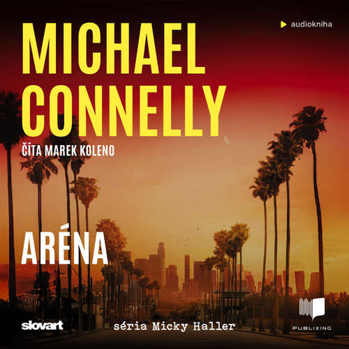 Aréna - Michael Connelly (mp3 audiokniha)