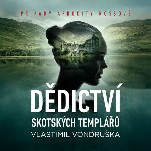 Dědictví skotských templářů - Vlastimil Vondruška (mp3 audiokniha)
