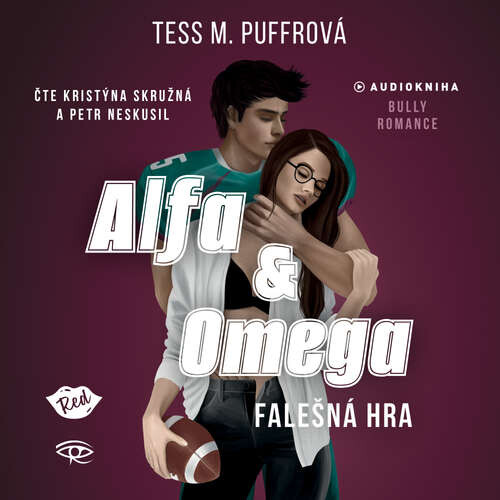 Alfa & Omega: Falešná hra - Tess M. Puffrová (mp3 audiokniha)