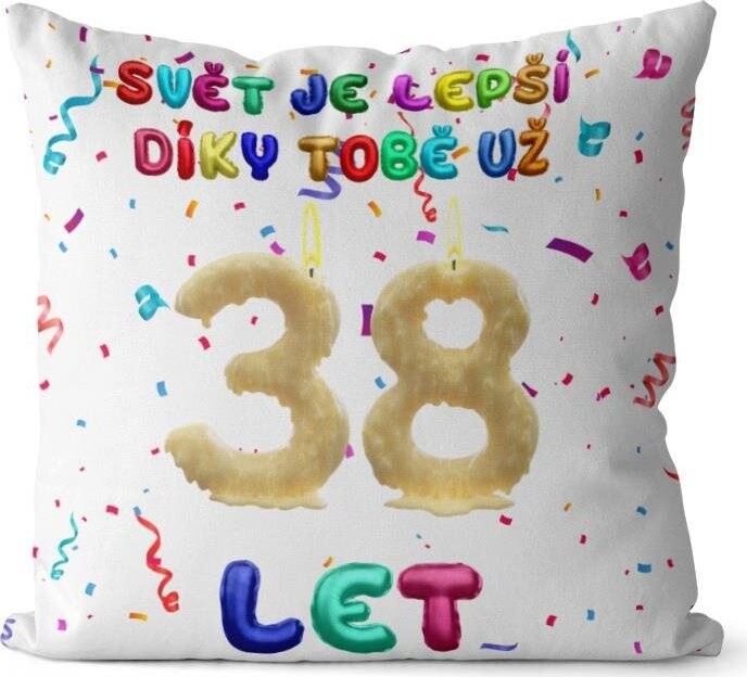Impar, vankúš Svet je lepší vďaka tebe, vek 38