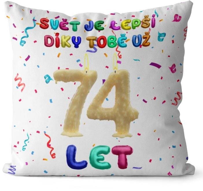 Impar, vankúš Svet je lepší vďaka tebe, vek 74