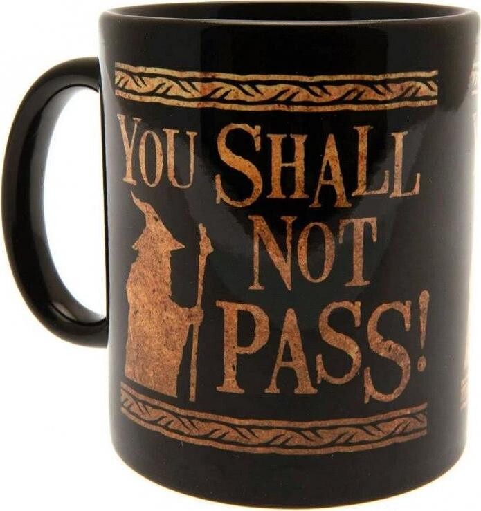 Lord Of The Rings: You Shall Not Pass – keramický hrnček