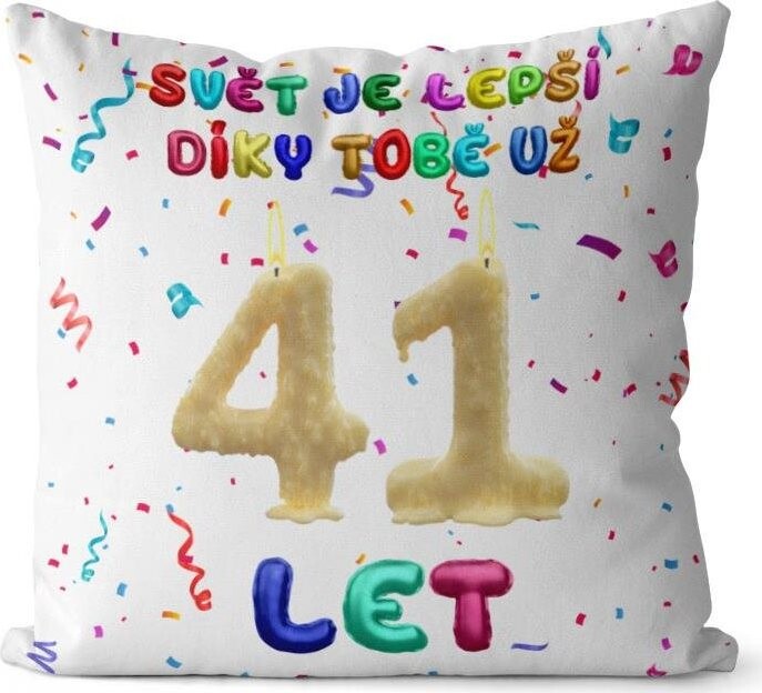 Impar, vankúš Svet je lepší vďaka tebe, vek 41