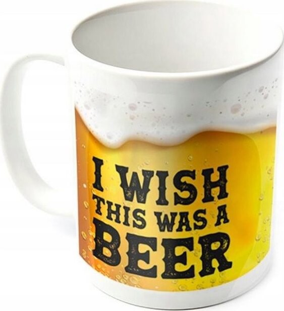 I Wish This Was A Beer – hrnček