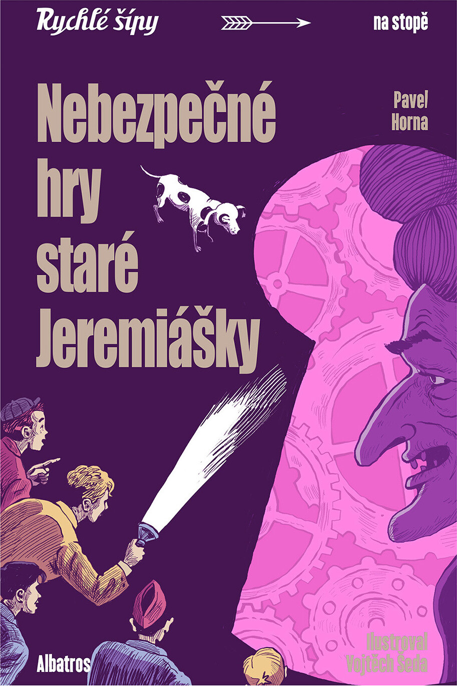 Nebezpečné hry staré Jeremiášky