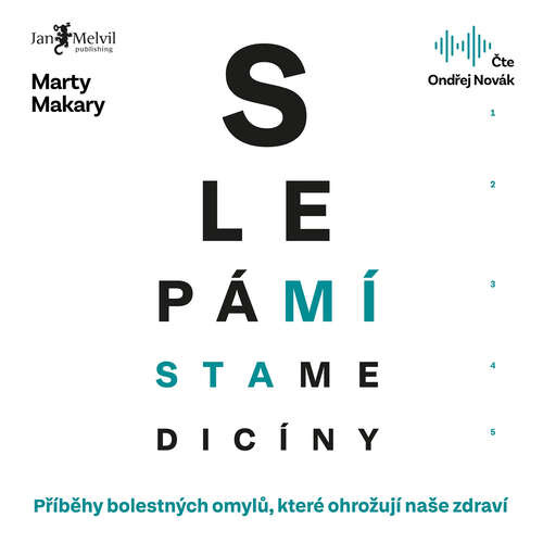 Slepá místa medicíny - Marty Makary (mp3 audiokniha)