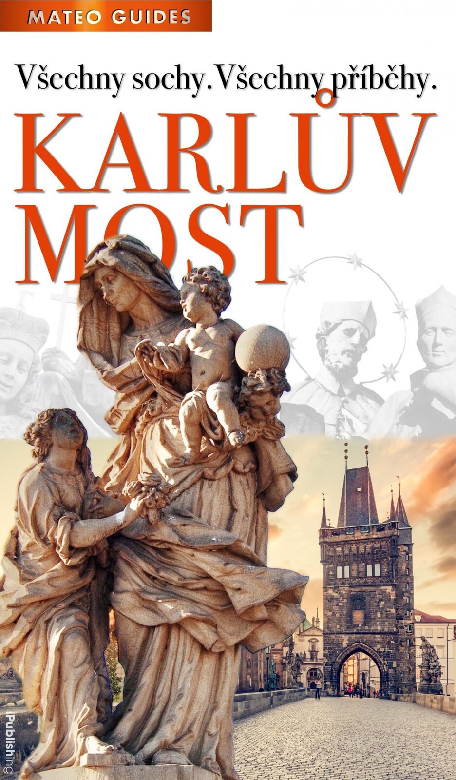 Karlův most – Kdo je kdo?