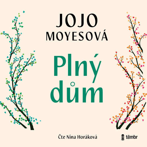 Plný dům - Jojo Moyes (mp3 audiokniha)