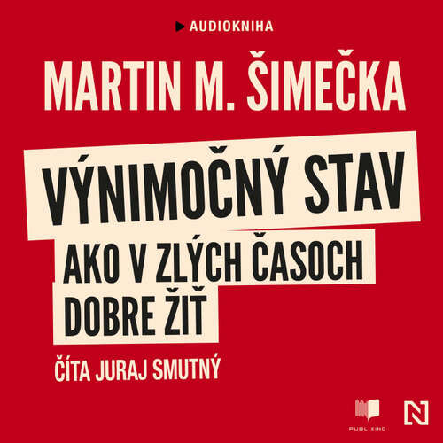Výnimočný stav - Martin M. Šimečka (mp3 audiokniha)