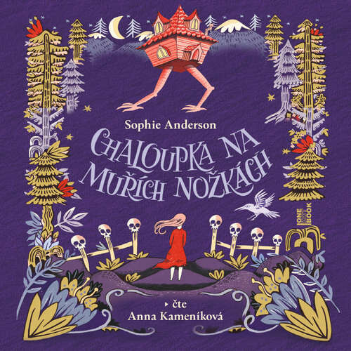 Chaloupka na muřích nožkách - Sophie Anderson (mp3 audiokniha)
