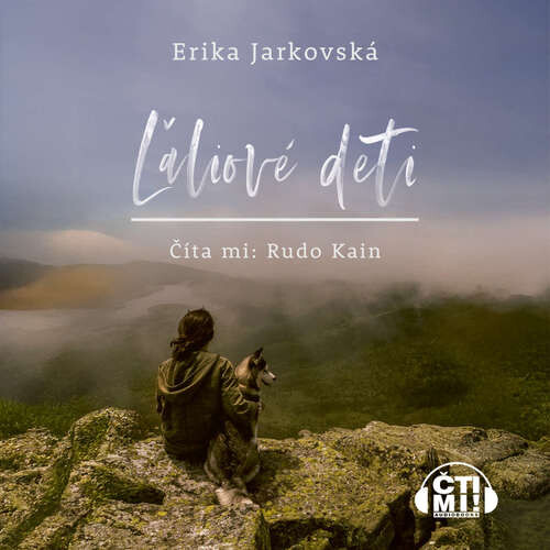 Ľaliové deti - Erika Jarkovská (mp3 audiokniha)