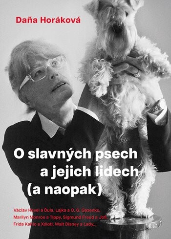O slavných psech a jejich lidech (a naopak), Horáková Daňa
