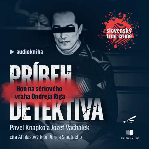 Príbeh detektíva - Pavel Knapko, Jozef Vachálek (mp3 audiokniha)