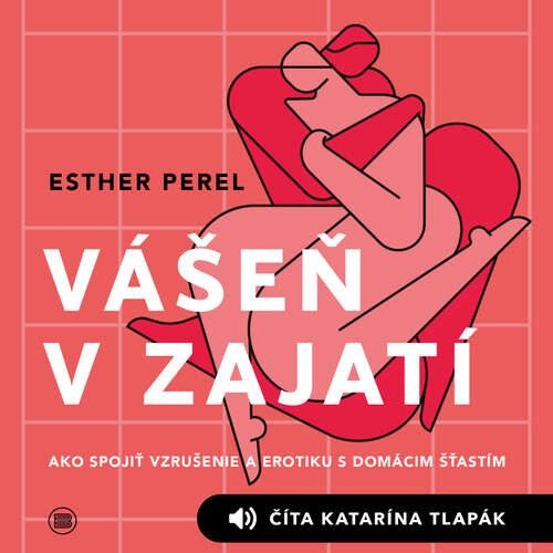 Vášeň v zajatí - Esther Perel (mp3 audiokniha)