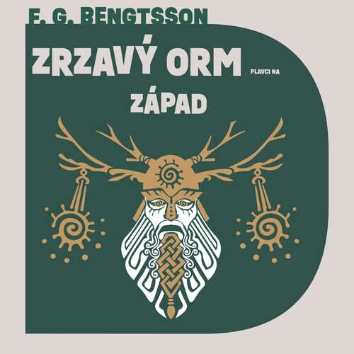 Zrzavý Orm: Plavci na západ - Frans Gunnar Bengtsson (mp3 audiokniha)