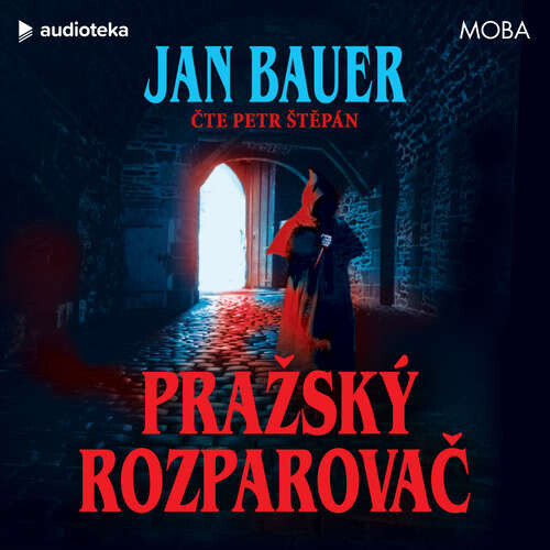 Pražský rozparovač - Jan Bauer (mp3 audiokniha)