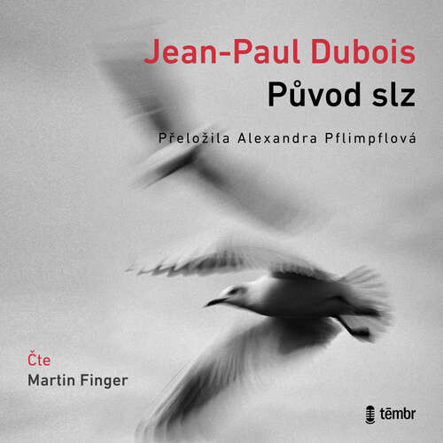 Původ slz - Jean-Paul Dubois (mp3 audiokniha)