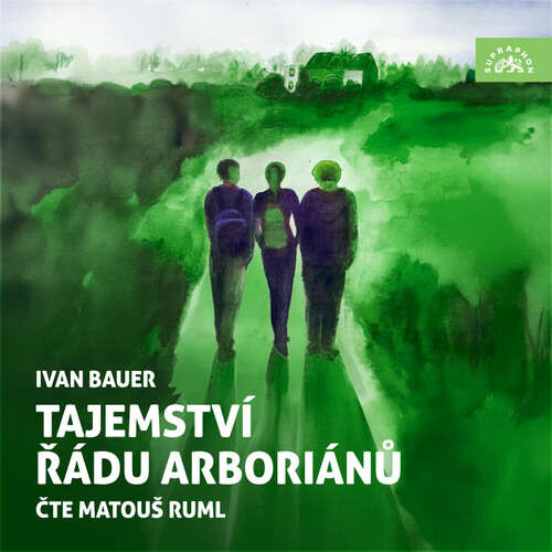 Tajemství řádu arboriánů - Ivan Bauer (mp3 audiokniha)
