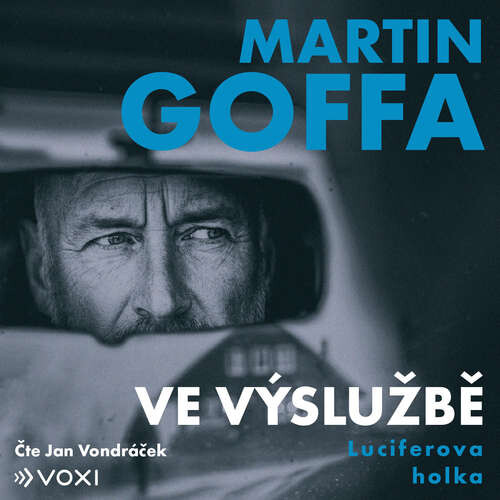 Ve výslužbě - Luciferova holka - Martin Goffa (mp3 audiokniha)