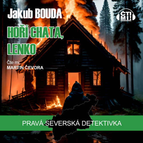 Hoří chata, Lenko - Jakub Bouda (mp3 audiokniha)