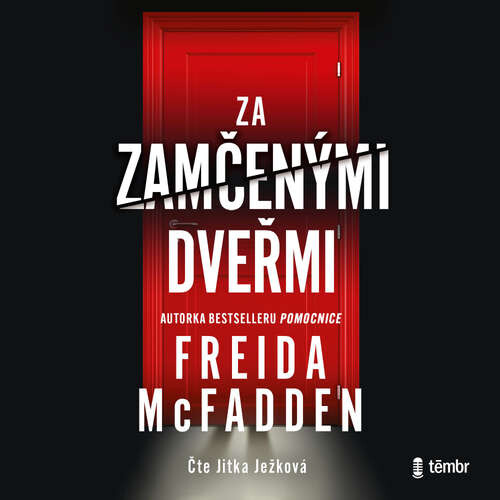Za zamčenými dveřmi - Freida McFadden (mp3 audiokniha)