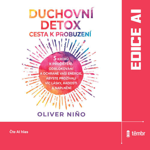 Duchovní detox: Cesta k probuzení - Oliver Niño (mp3 audiokniha)