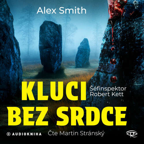 Kluci bez srdce - Alex Smith (mp3 audiokniha)