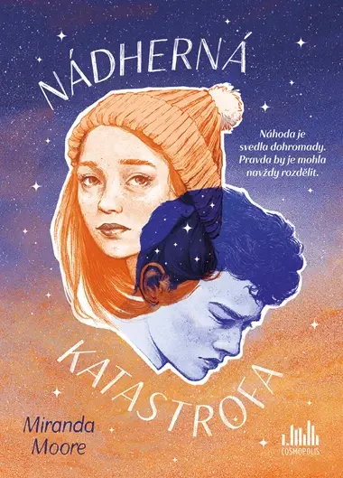Nádherná katastrofa, Moore Miranda