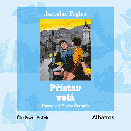 Přístav volá - Jaroslav Foglar (mp3 audiokniha)