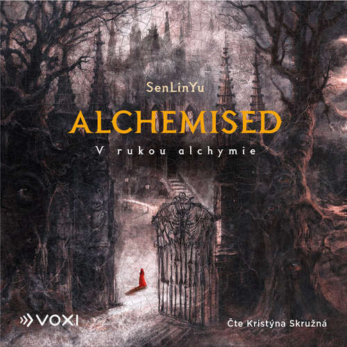 Alchemised - SenLinYu (mp3 audiokniha)