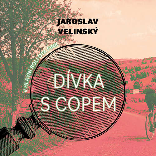 Dívka s copem - Jaroslav Velinský (mp3 audiokniha)