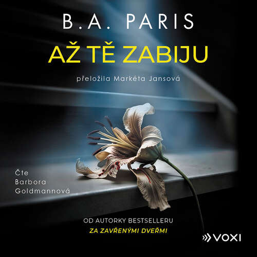 Až tě zabiju - B. A. Paris (mp3 audiokniha)
