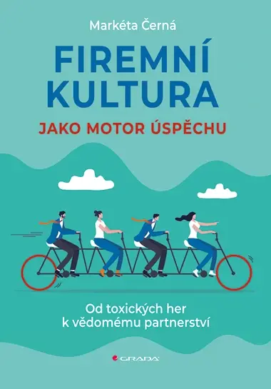 Firemní kultura jako motor úspěchu, Černá Markéta