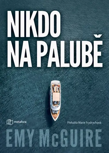Nikdo na palubě, McGuire Emy