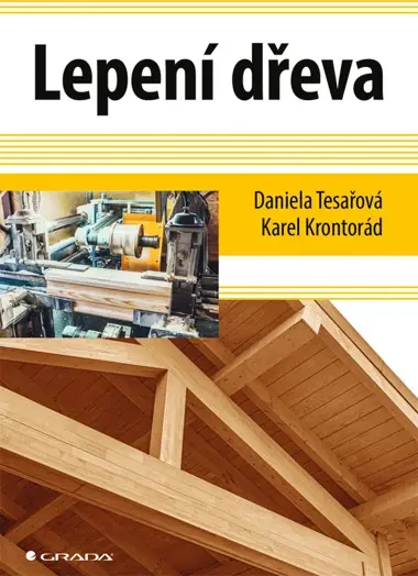 Lepení dřeva, Tesařová Daniela