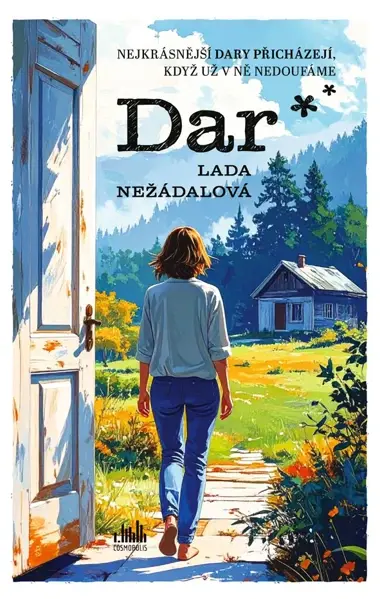 Dar, Nežádalová Lada