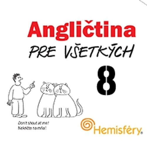 Angličtina pre všetkých 8 - Lucie Meisnerová, Roman Baroš (mp3 audiokniha)