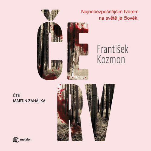 Červ - František Kozmon (mp3 audiokniha)