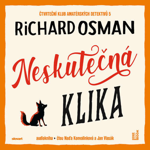 Neskutečná klika - Richard Osman (mp3 audiokniha)