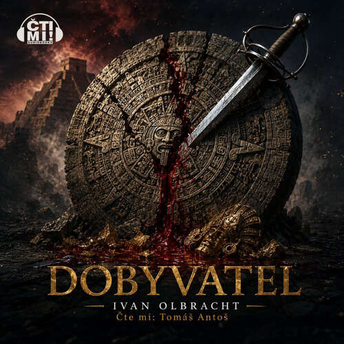 Dobyvatel - Ivan Olbracht (mp3 audiokniha)