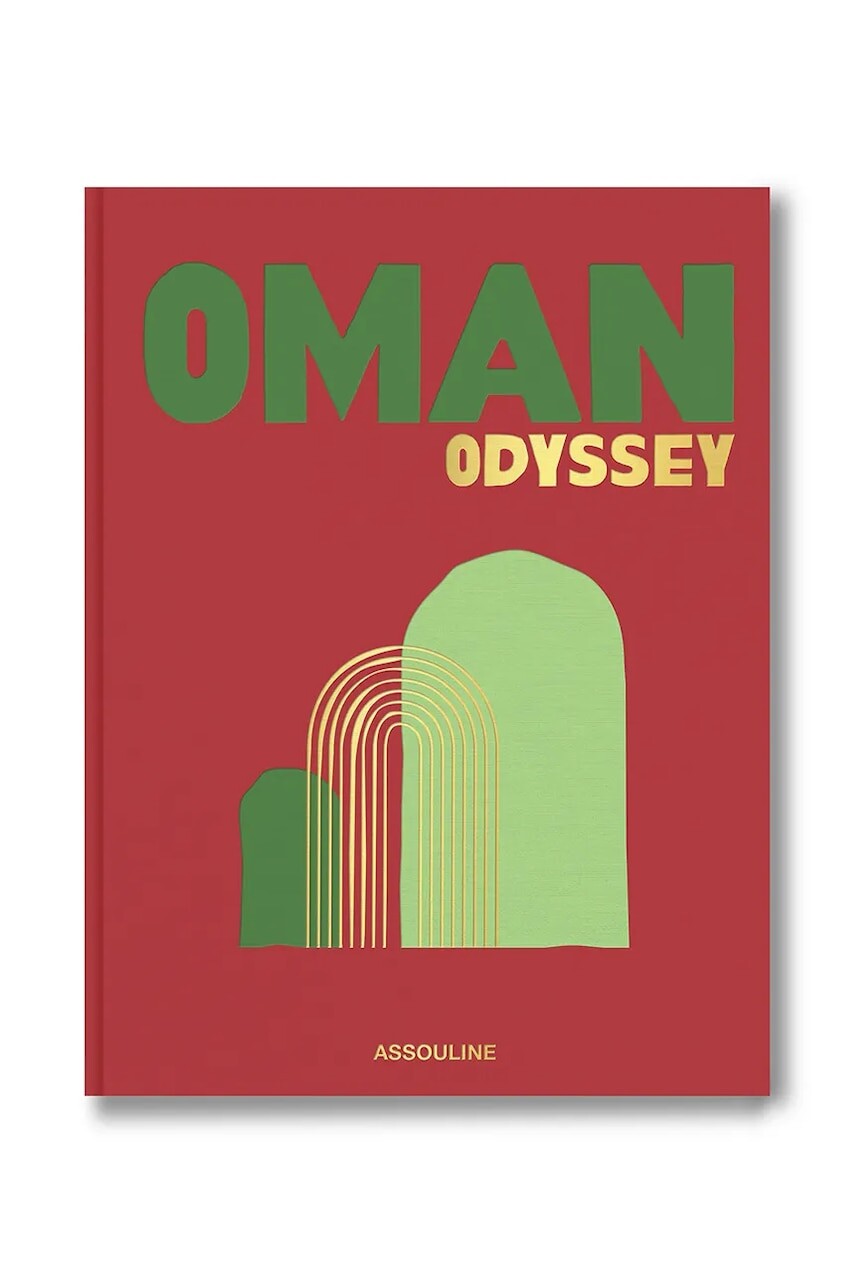 Assouline fotokniha Oman Odyssey, Bérénice Geoffroy-Schneite