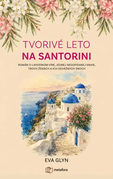Tvorivé leto na Santorini, Glyn Eva